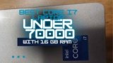 5 Best laptop under ₹70000 with i7 processor and 16gb ram